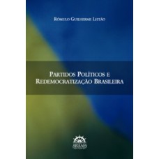 Partidos políticos e redemocratização brasileira