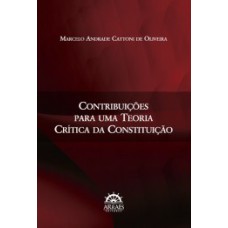 Contribuições para uma teoria crítica da constituição