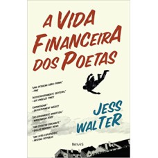 VIDA FINANCEIRA DOS POETAS, A - 1ª