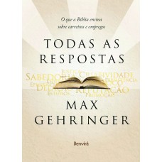 TODAS AS RESPOSTAS: O QUE A BÍBLIA ENSINA SOBRE CARREIRAS E EMPREGOS