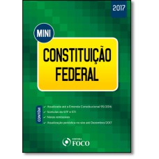 MINI CONSTITUIÇÃO FEDERAL - 1ª ED - 2017