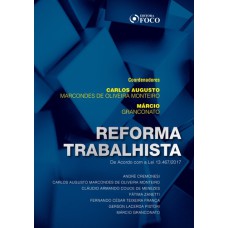 REFORMA TRABALHISTA - LEI 13467 2017