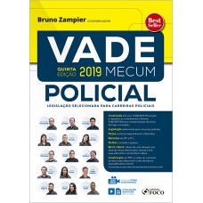 VADE MECUM POLICIAL - 5ª EDIÇÃO - 2019