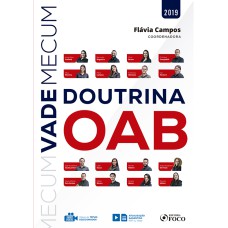 VADE MECUM DE DOUTRINA DA OAB - 1ª EDIÇÃO - 2019