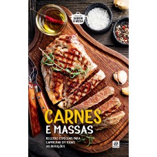 COLEÇÃO SABOR À MESA - CARNES E MASSAS