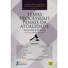 TEMAS PROCESSUAIS PENAIS DA ATUALIDADE