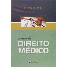 TEMAS DE DIREITO MÉDICO