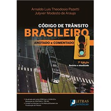 CÓDIGO DE TRÂNSITO BRASILEIRO - VERSÃO PROFISSIONAL - REVISTA E ATUALIZADA