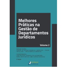 MELHORES PRÁTICAS NA GESTÃO DE DEPARTAMENTOS JURÍDICOS