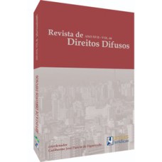 REVISTA DE DIREITOS DIFUSOS - ANO XVII - VOLUME 68