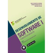 DESENVOLVIMENTO DE SOFTWARE I: CONCEITOS BÁSICOS