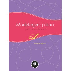 MODELAGEM PLANA PARA MODA FEMININA