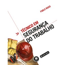 TÉCNICO EM SEGURANÇA DO TRABALHO