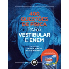 400 QUESTÕES DE FÍSICA PARA VESTIBULAR E ENEM