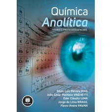 QUÍMICA ANALÍTICA: TEORIA E PRÁTICA ESSENCIAIS