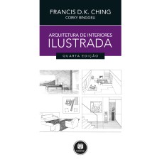 ARQUITETURA DE INTERIORES ILUSTRADA