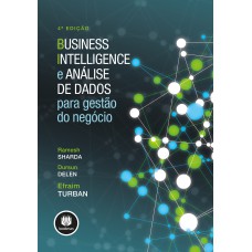 BUSINESS INTELLIGENCE E ANÁLISE DE DADOS PARA GESTÃO DO NEGÓCIO