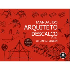 MANUAL DO ARQUITETO DESCALÇO