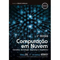 COMPUTAÇÃO EM NUVEM: CONCEITOS, TECNOLOGIA, SEGURANÇA E ARQUITETURA