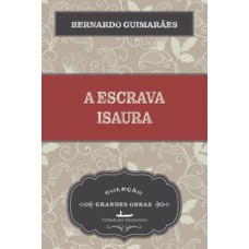 A ESCRAVA ISAURA