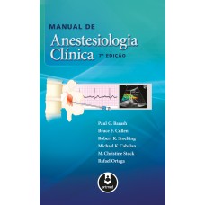 MANUAL DE ANESTESIOLOGIA CLÍNICA