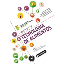 PRÁTICAS EM TECNOLOGIA DE ALIMENTOS