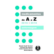 MEDICAMENTOS DE A A Z: ENFERMAGEM - 2016-2018