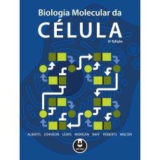 BIOLOGIA MOLECULAR DA CÉLULA