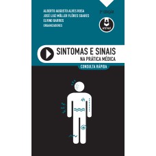 SINTOMAS E SINAIS NA PRÁTICA MÉDICA