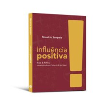 Infuência positiva!