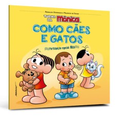 Turma da mônica e nico: em como cães e gatos