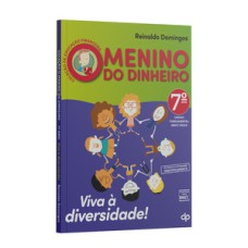 Viva à diversidade - 7º ano: prog. de educação com ambiente virtual de aprendizagem