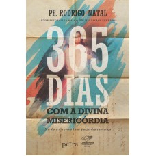 365 DIAS COM A MISERICÓRDIA DIVINA