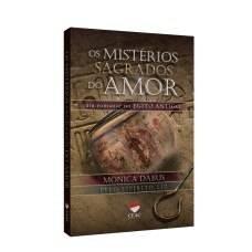 OS MISTÉRIOS SAGRADOS DO AMOR