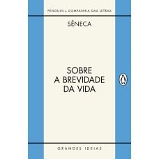 SOBRE A BREVIDADE DA VIDA / SOBRE A FIRMEZA DO SÁBIO