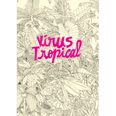 VÍRUS TROPICAL