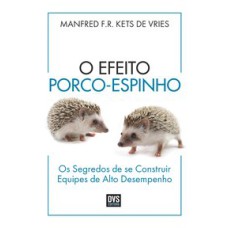 O EFEITO PORCO-ESPINHO