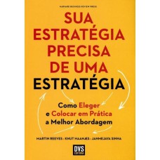 SUA ESTRATÉGIA PRECISA DE UMA ESTRATÉGIA