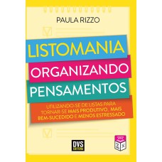 LISTOMANIA - ORGANIZANDO PENSAMENTOS