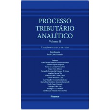 PROCESSO TRIBUTÁRIO ANALÍTICO VOLUME II 2ª ED.