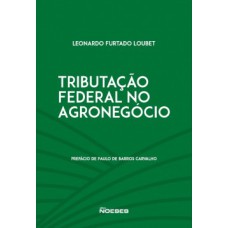 Tributação federal no agronegócio