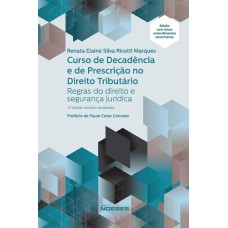 CURSO DE DECADÊNCIA E DE PRESCRIÇÃO NO DIREITO TRIBUTÁRIO