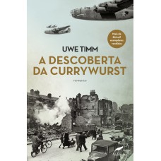 A DESCOBERTA DA CURRYWURST