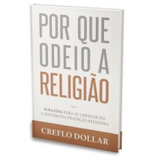 POR QUE ODEIO A RELIGIÃO