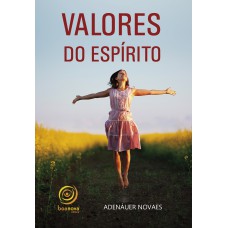 VALORES DO ESPÍRITO