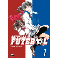 SAYONARA, FUTEBOL: VOLUME 1