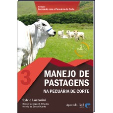 MANEJO DE PASTAGENS - NA PECUÁRIA DE CORTE