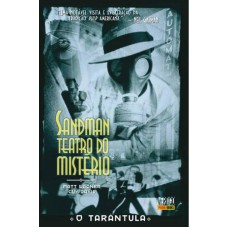 Sandman: teatro do mistério vol. 1 - o tarântula