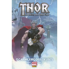 Thor: o carniceiro dos deuses: nova marvel deluxe