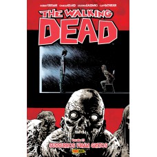 The walking dead: sussurros viram gritos - vol. 23